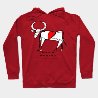 Born in the Year of the Ox Hoodie